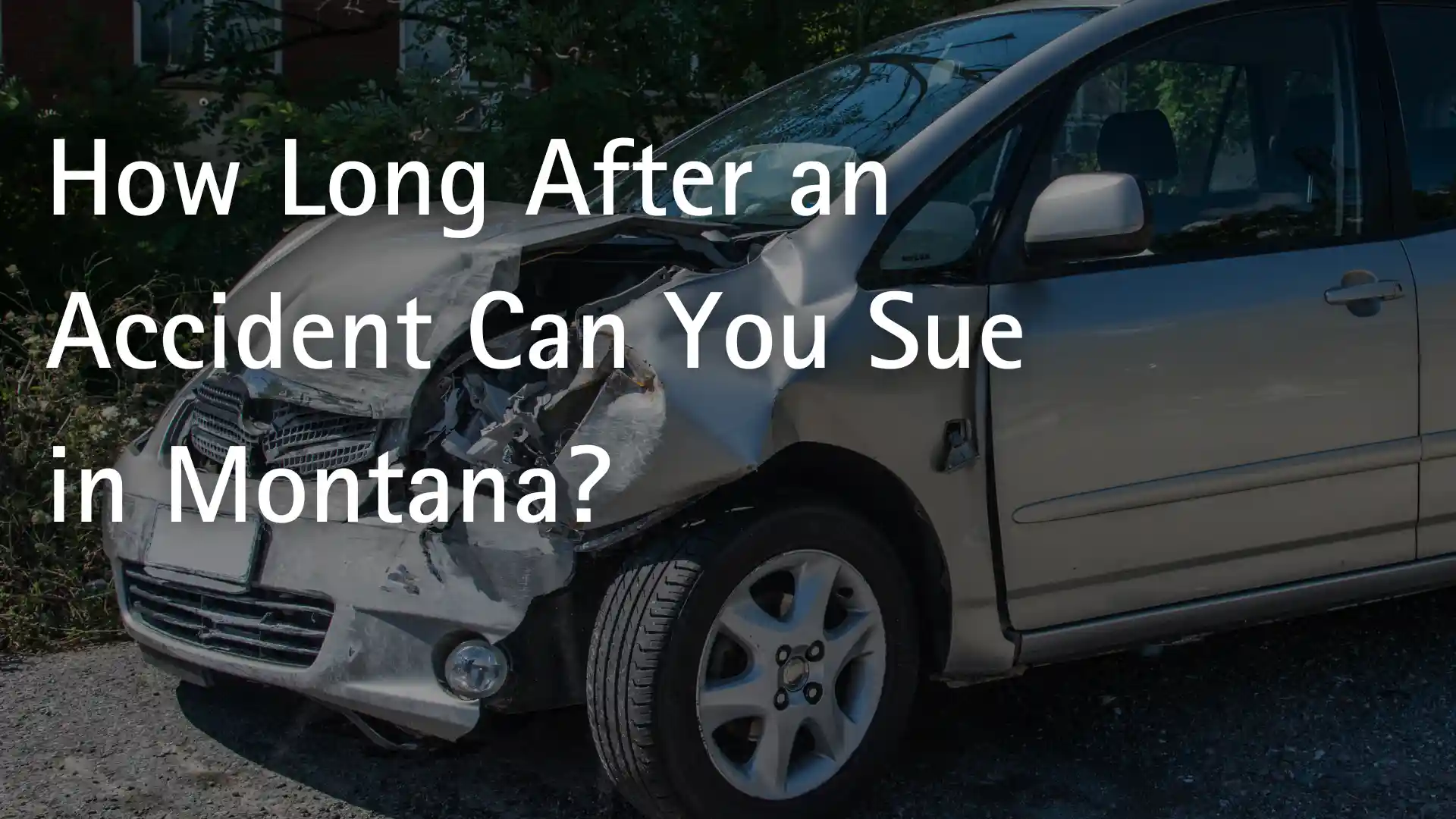 How Long After an Accident Can You Sue in Montana_ Image