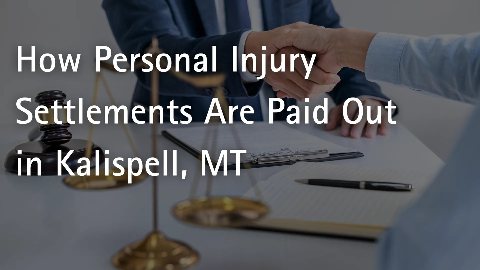 How Personal Injury Settlements Are Paid Out in Kalispell, MT Image